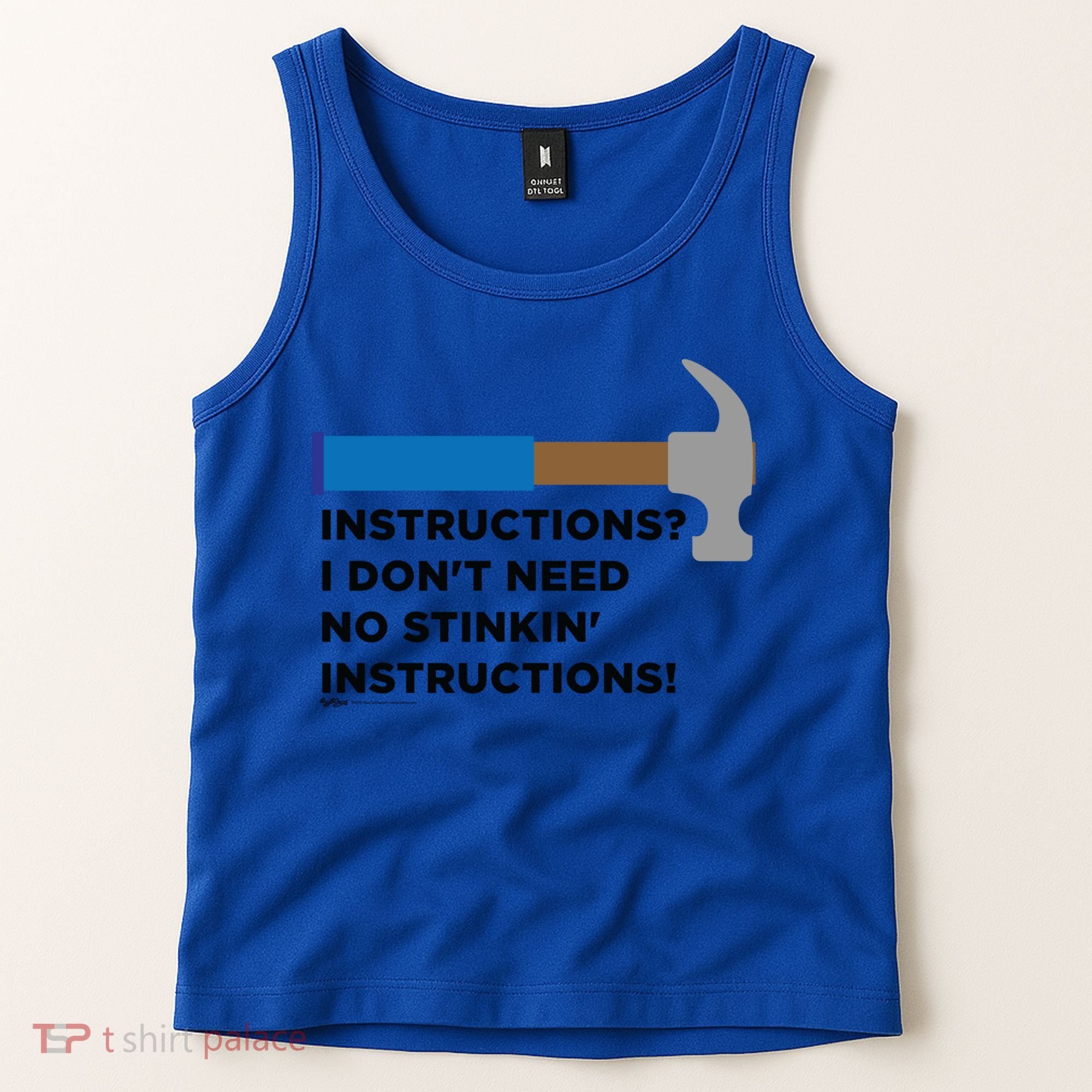 Instructions? I Dont Need No Handy And Carpenter Gift Tank Top