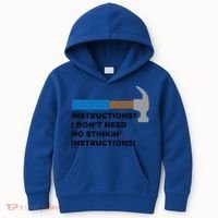 Instructions? I Dont Need No Handy And Carpenter Gift Kids Hoodie thumb 0