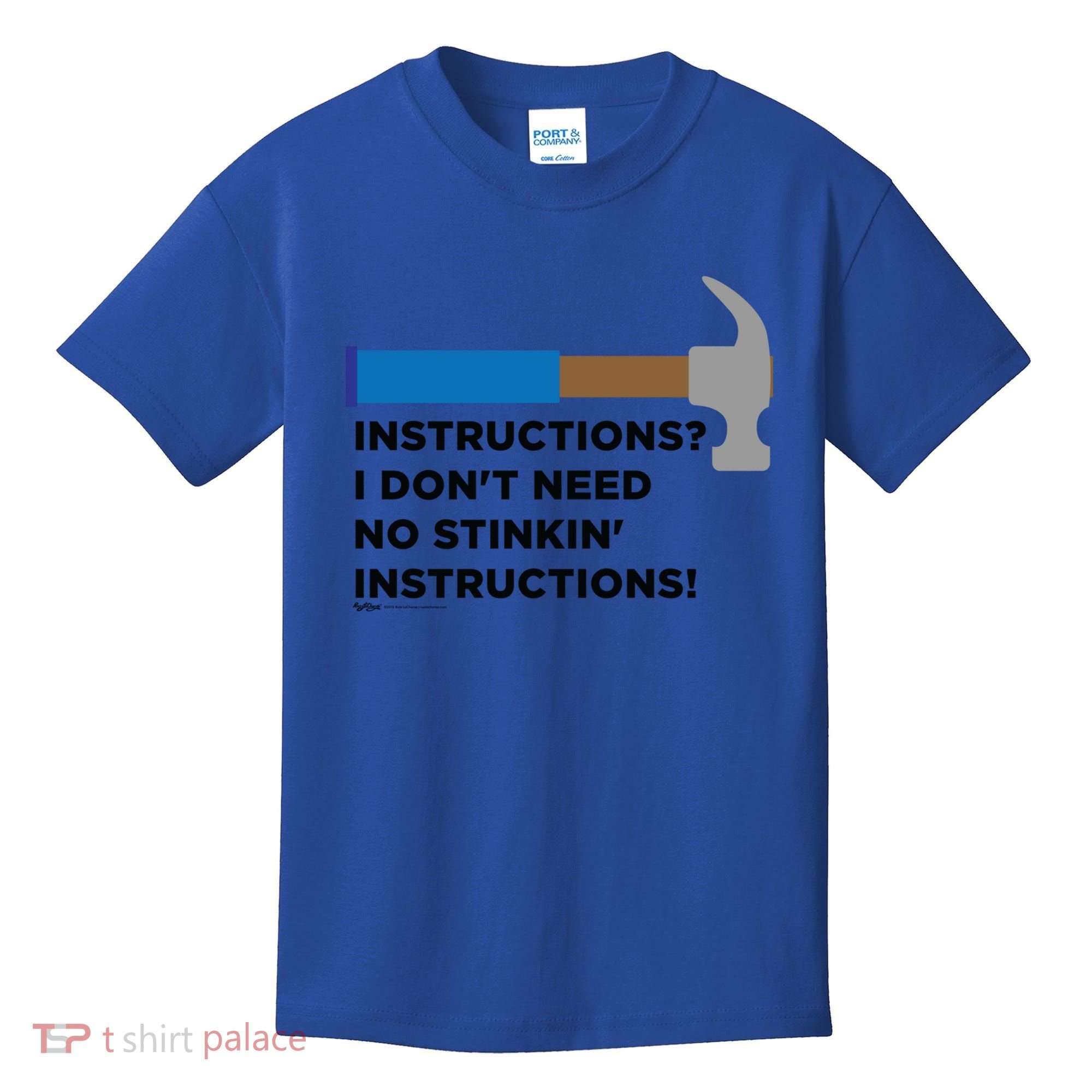 Instructions? I Dont Need No Handy And Carpenter Gift Kids T-Shirt