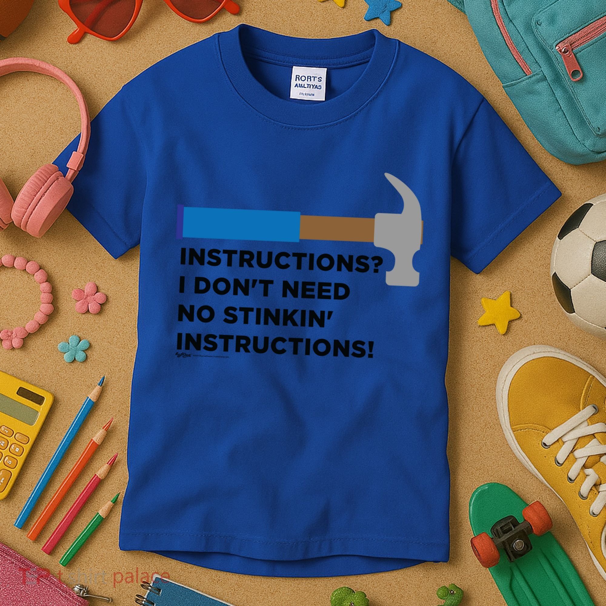 Instructions? I Dont Need No Handy And Carpenter Gift Kids T-Shirt