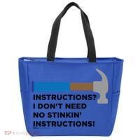 Instructions? I Dont Need No Handy And Carpenter Gift Tote Bag thumb 0
