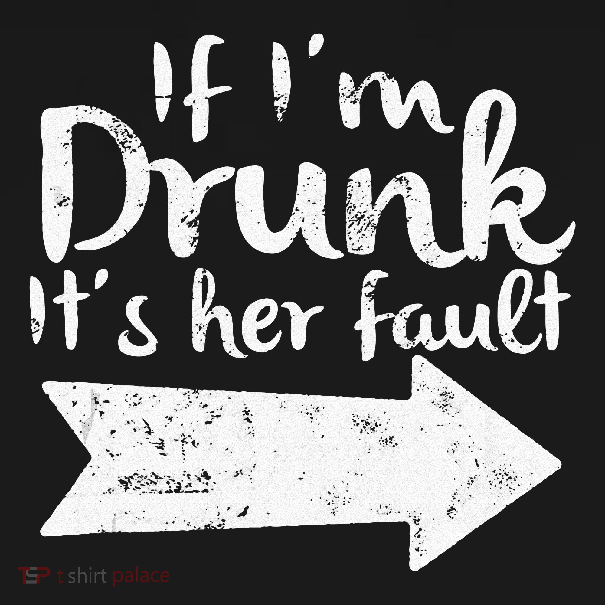 If Im Drunk Its Her Fault Matching Best Friend Gift Drinking Bucket Hat