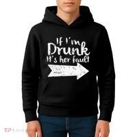 If Im Drunk Its Her Fault Matching Best Friend Gift Drinking Kids Hoodie thumb 4