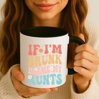 If Im Drunk Blame My Aunts Funny Nieces Nephew Retro Great Gift Coffee Mug thumb 3