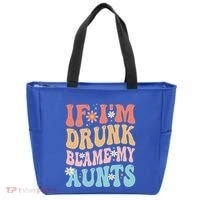 If Im Drunk Blame My Aunts Funny Nieces Nephew Retro Great Gift Tote Bag thumb 0