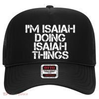 I'm Isaiah Doing Isaiah Things Funny Birthday Name Gift Idea Great Gift Hat thumb 0