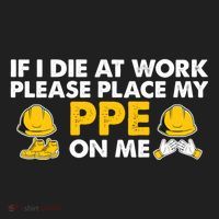If I Die At Work Please Place My Ppe On Me Funny Electrician Great Gift Hat thumb 2