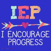 Iep I Encourage Progress Special Education School Teacher Great Gift T-Shirt thumb 7