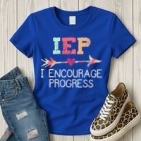 Iep I Encourage Progress Special Education School Teacher Great Gift Women's T-Shirt thumb 3