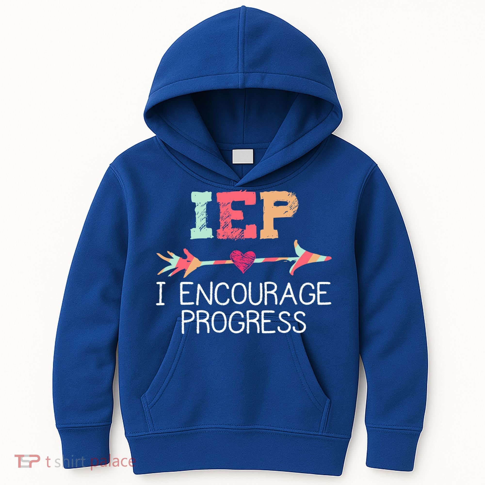 Iep I Encourage Progress Special Education School Teacher Great Gift Kids Hoodie