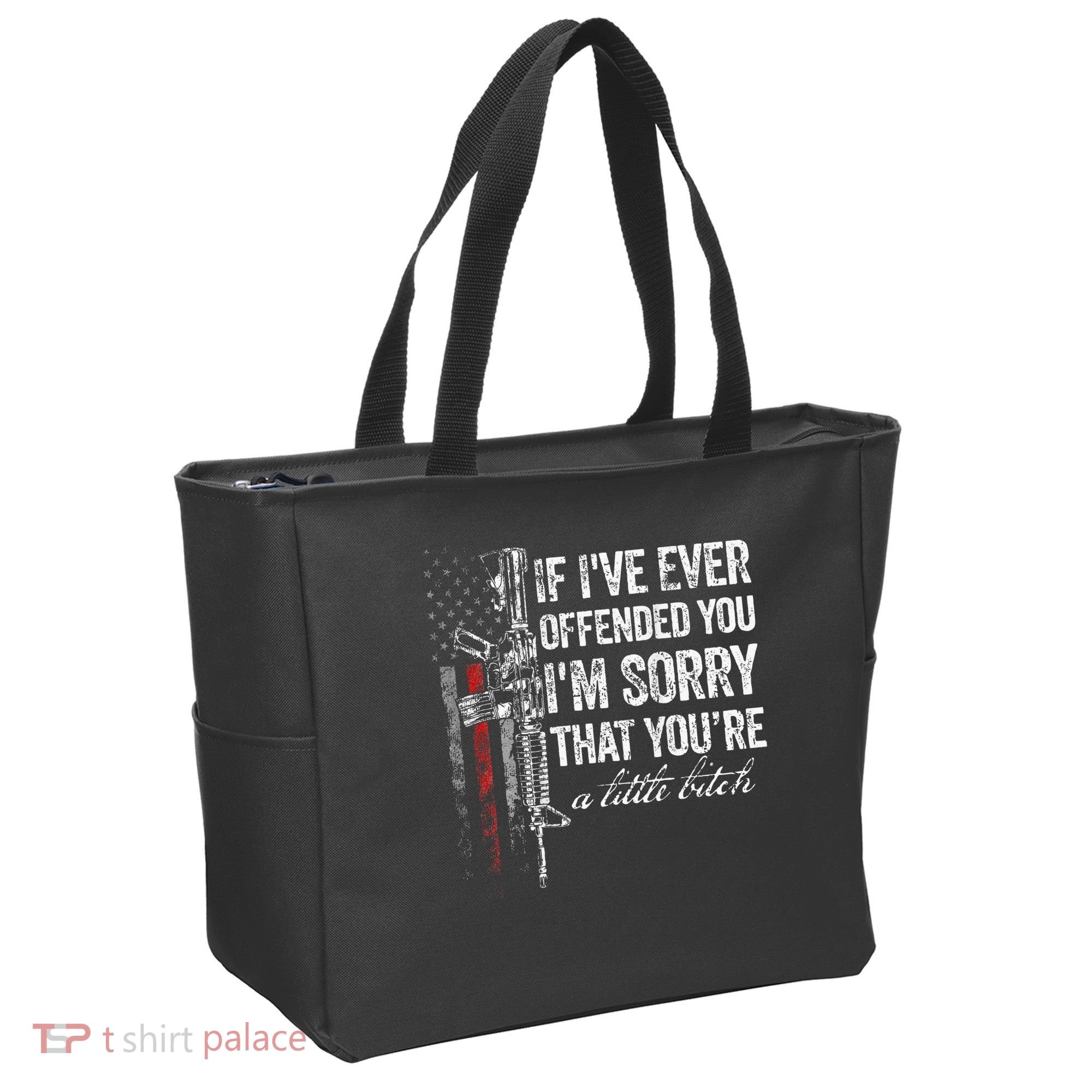 If I've Ever Offended You I'm Sorry American Flag (on back) Tote Bag