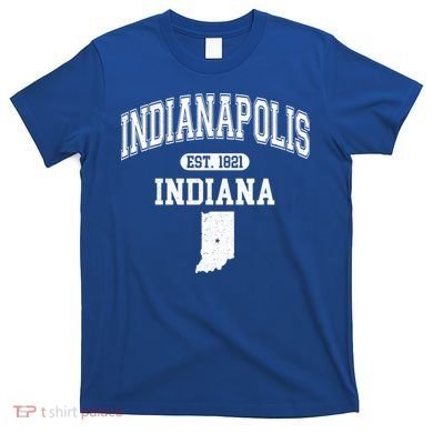 Indianapolis Indiana Est 1821 Varsity T-Shirt