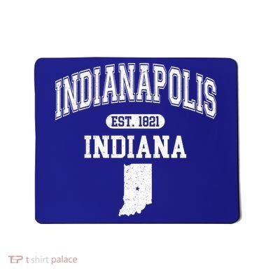 Indianapolis Indiana Est 1821 Varsity Mousepad