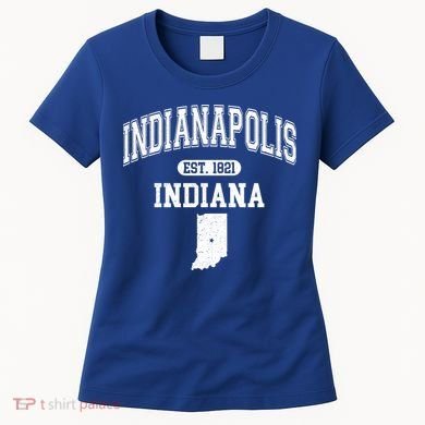 Indianapolis Indiana Est 1821 Varsity Women's T-Shirt