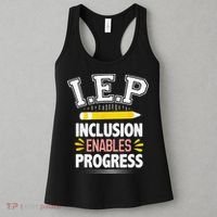 IEP Inclusion Enable Progress Special Education Teacher Women's Tank Top thumb 3