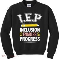 IEP Inclusion Enable Progress Special Education Teacher Kids Sweatshirt thumb 0