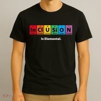 Inclusion Is Elemental T-Shirt thumb 3