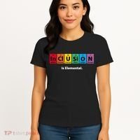 Inclusion Is Elemental Women's T-Shirt thumb 4