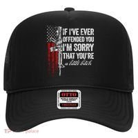 If Ive Ever Offended You Im Sorry American Flag Gift Hat thumb 0