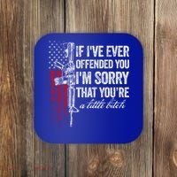 If Ive Ever Offended You Im Sorry American Flag Gift Coaster thumb 0