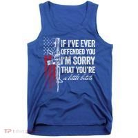 If Ive Ever Offended You Im Sorry American Flag Gift Tank Top thumb 0