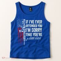 If Ive Ever Offended You Im Sorry American Flag Gift Tank Top thumb 2