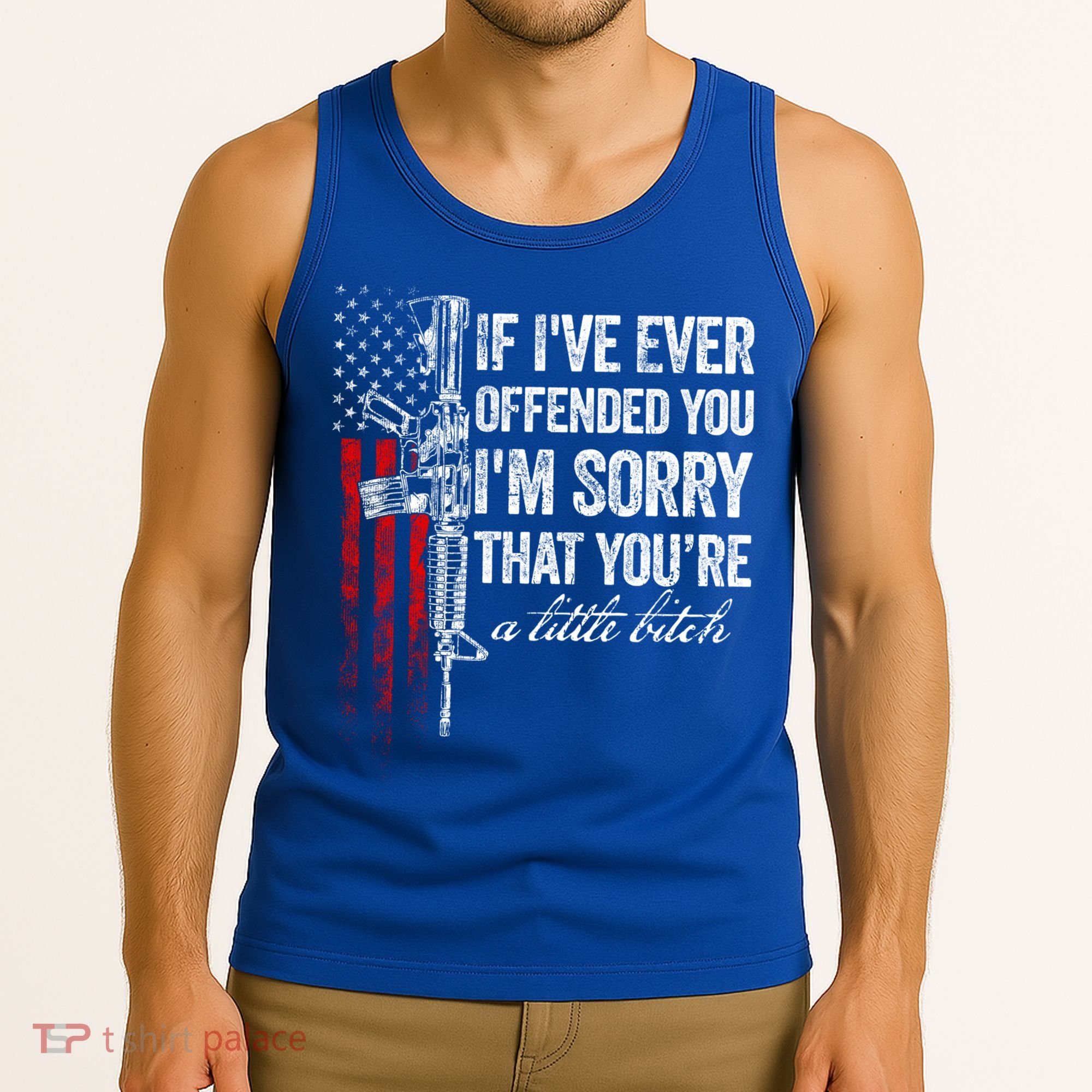 If Ive Ever Offended You Im Sorry American Flag Gift Tank Top