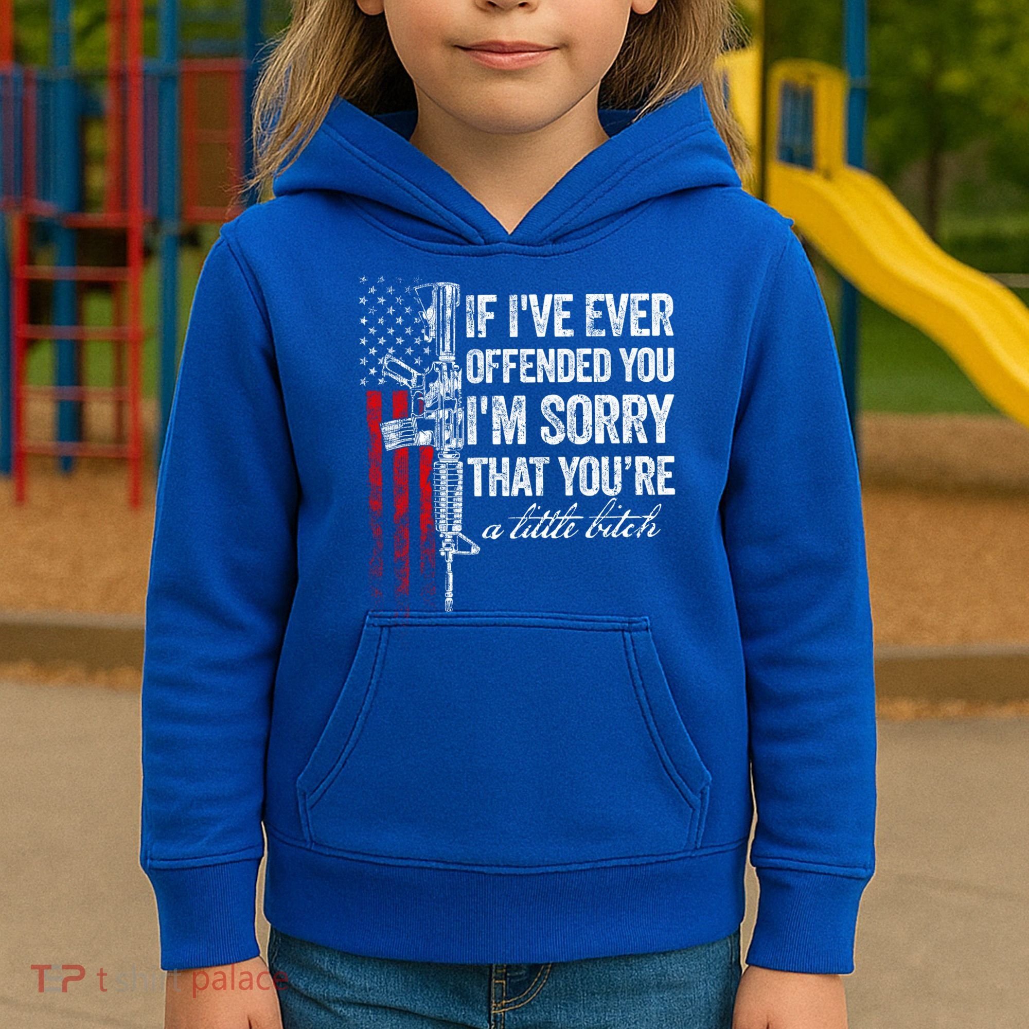 If Ive Ever Offended You Im Sorry American Flag Gift Kids Hoodie