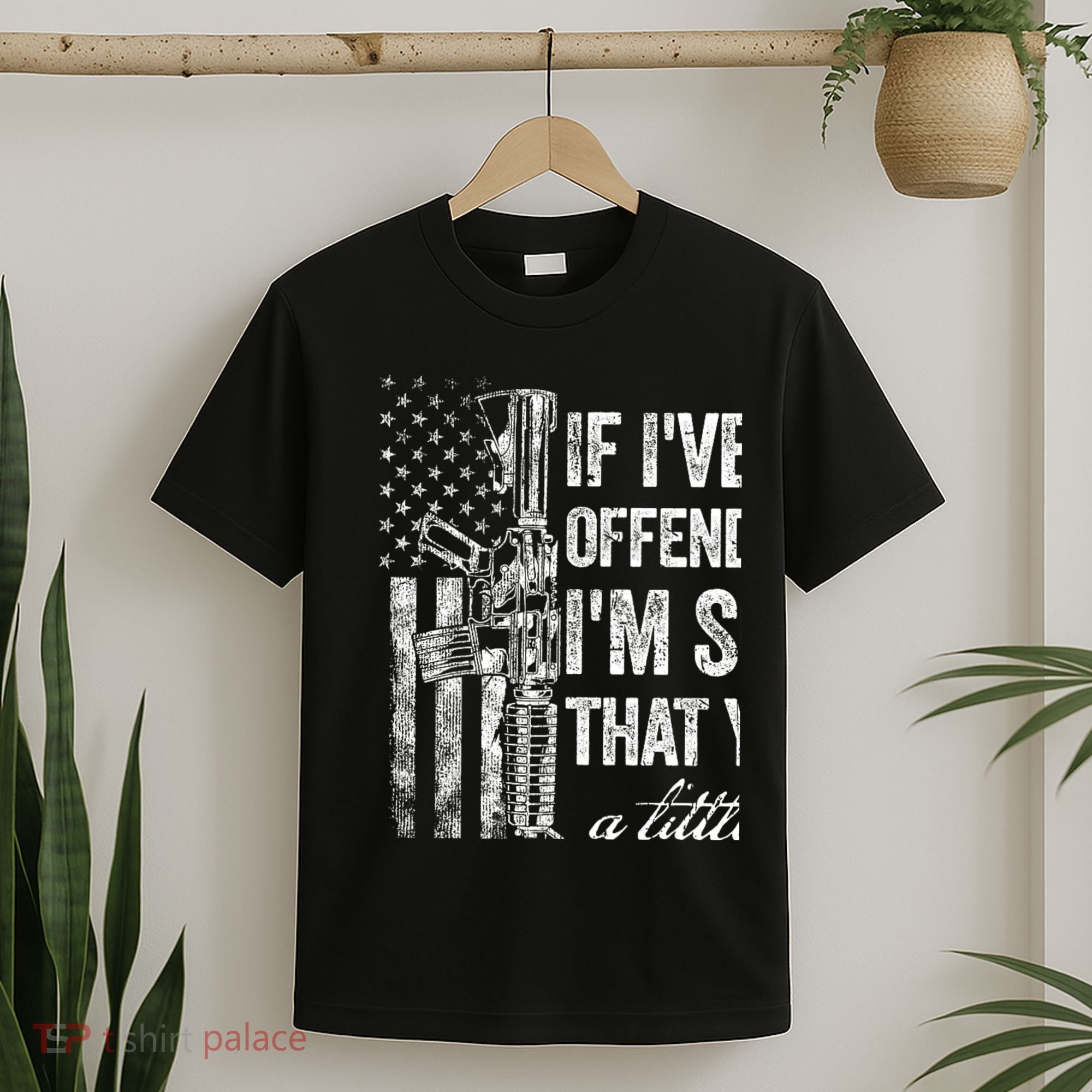 If IVe Ever Offended You IM Sorry American Flag T-Shirt