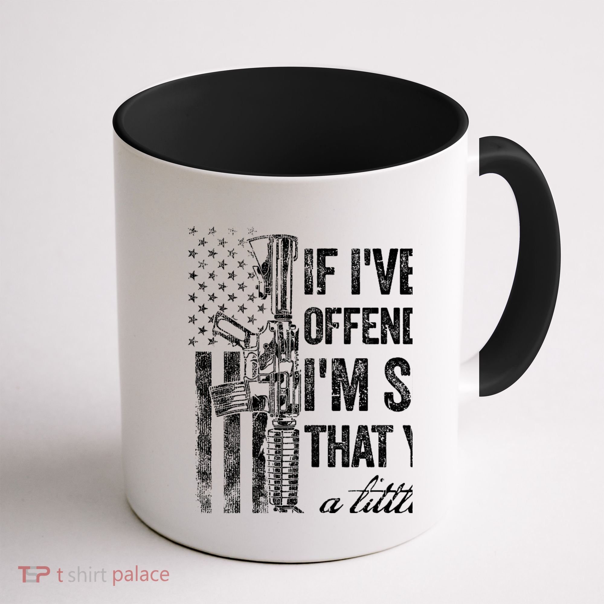 If IVe Ever Offended You IM Sorry American Flag Coffee Mug