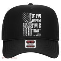 If IVe Ever Offended You IM Sorry American Flag Hat thumb 0