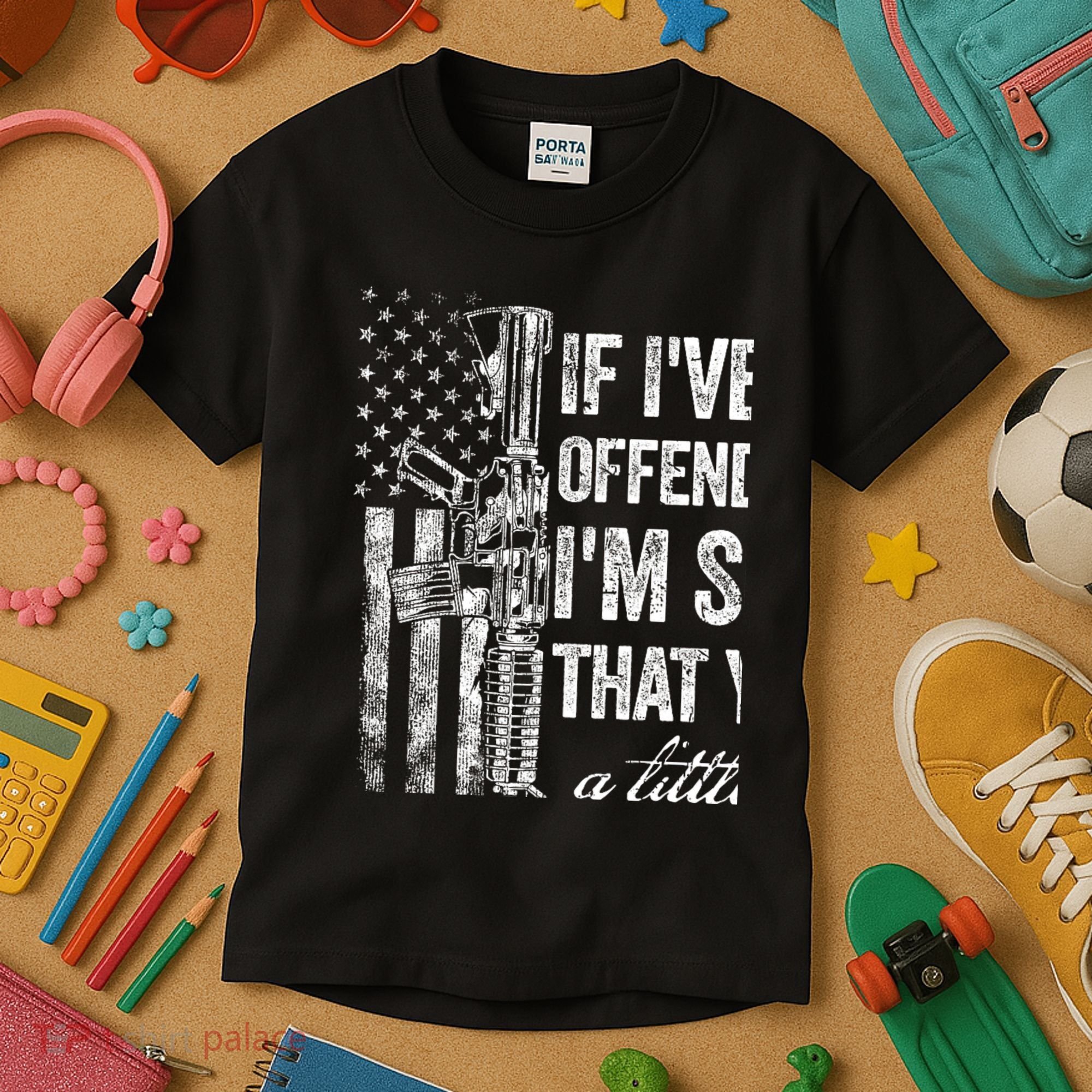 If IVe Ever Offended You IM Sorry American Flag Kids T-Shirt