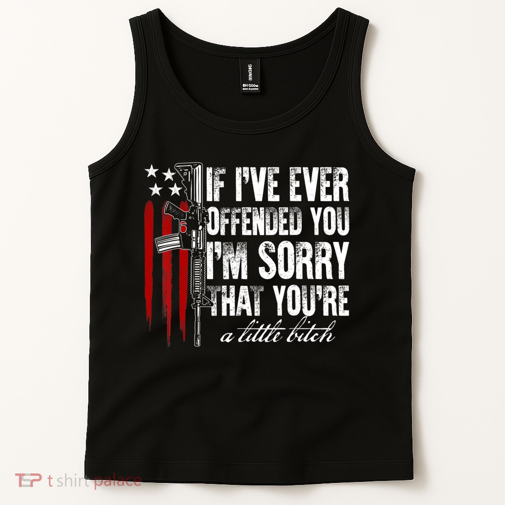 If I've Ever Offended You I'm Sorry American Flag Tank Top