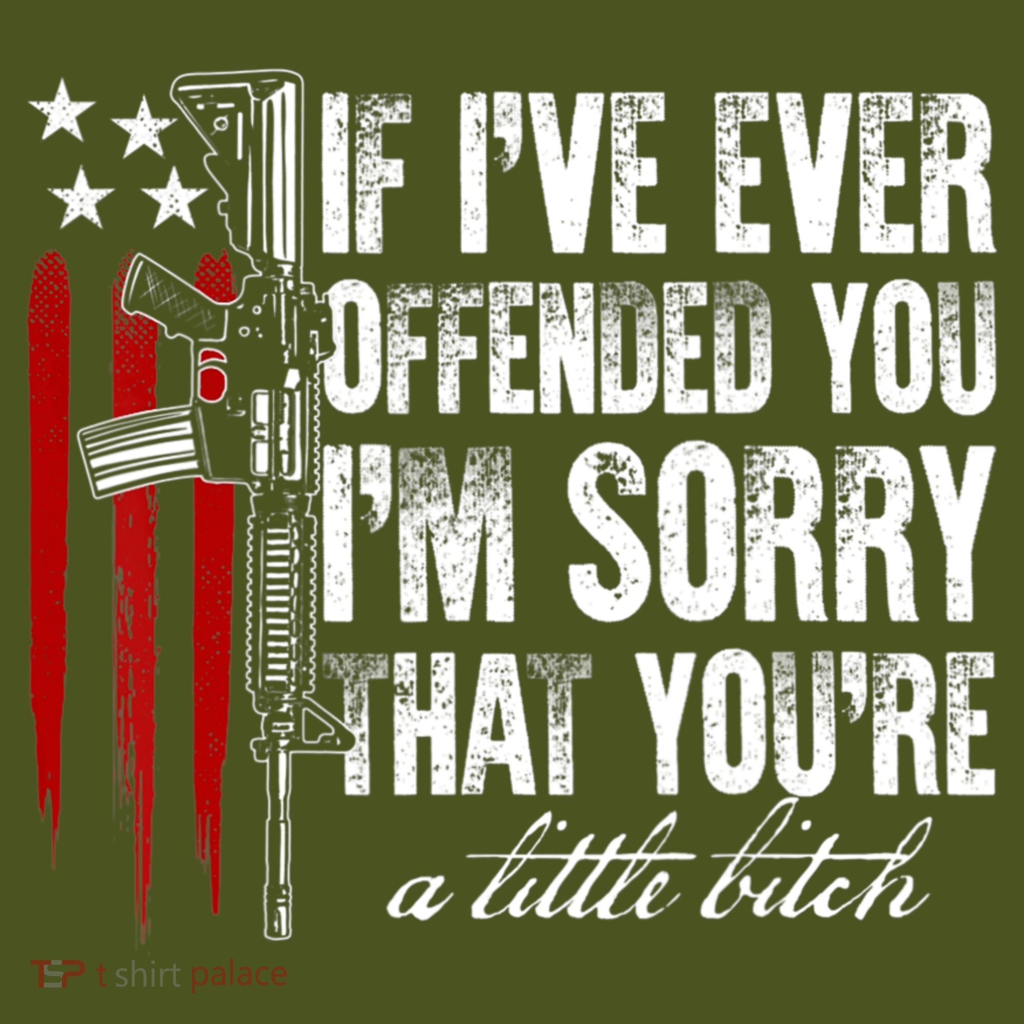 If I've Ever Offended You I'm Sorry American Flag Long Sleeve Shirt