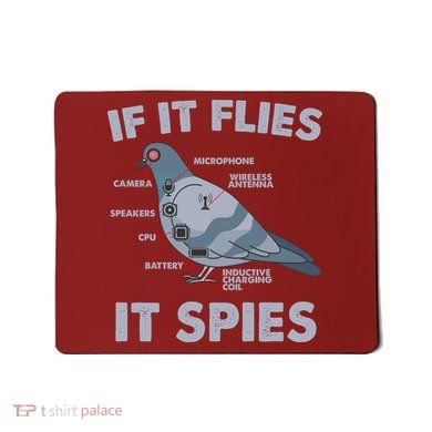 If It Flies It Spies Mousepad
