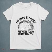 Im Into Fitness Taco In My Mouth Funny Taco T-Shirt thumb 5