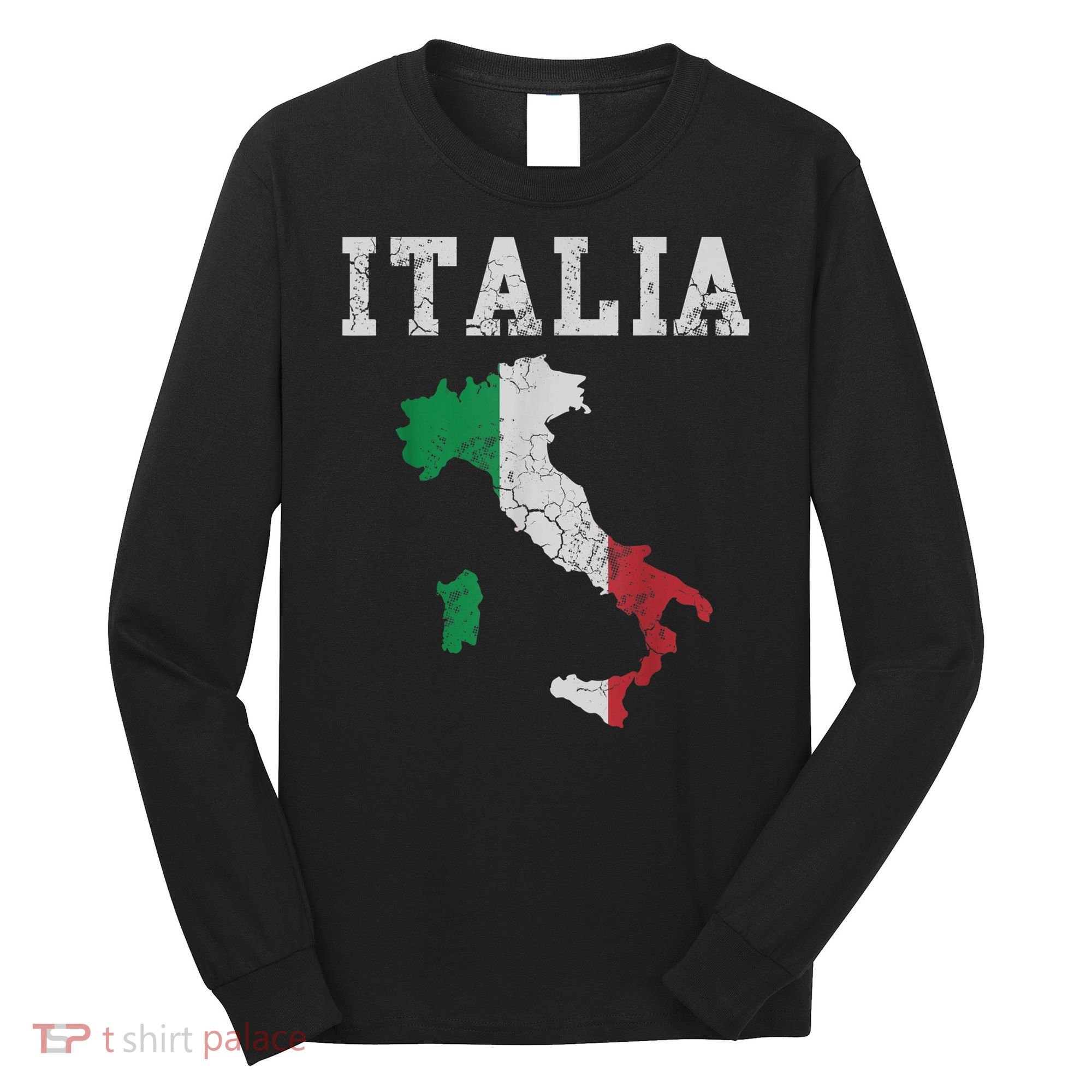 Italia Italy Flag Map Italian Italiano Family TShirt Long Sleeve Shirt