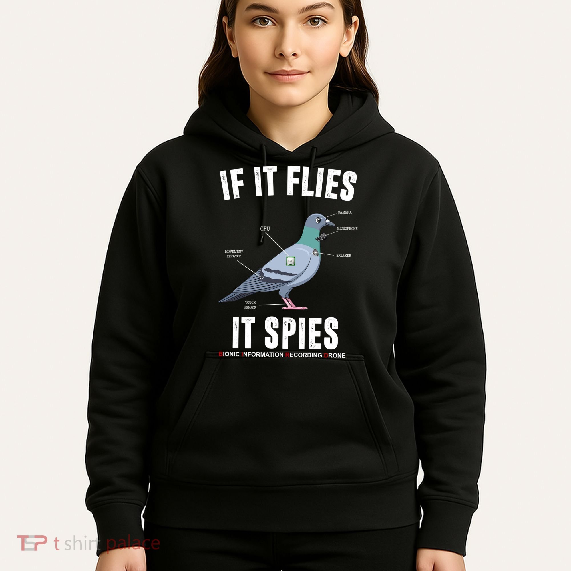 If It Flies It Spies Bionic Information Recording Drone Hoodie