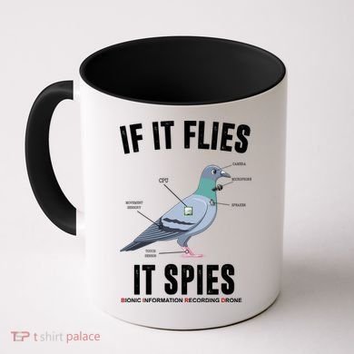 If It Flies It Spies Bionic Information Recording Drone Coffee Mug