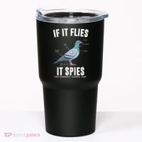 If It Flies It Spies Bionic Information Recording Drone Tumbler thumb 0