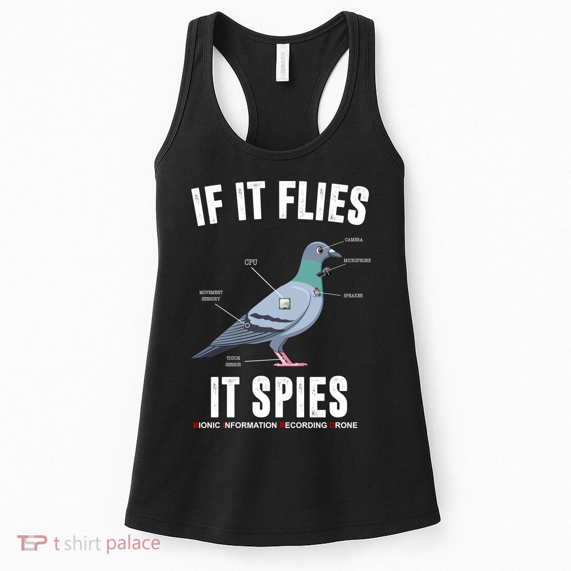 If It Flies It Spies Bionic Information Recording Drone Women's Tank Top