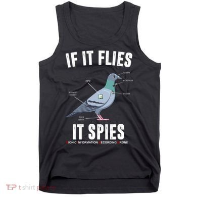 If It Flies It Spies Bionic Information Recording Drone Tank Top