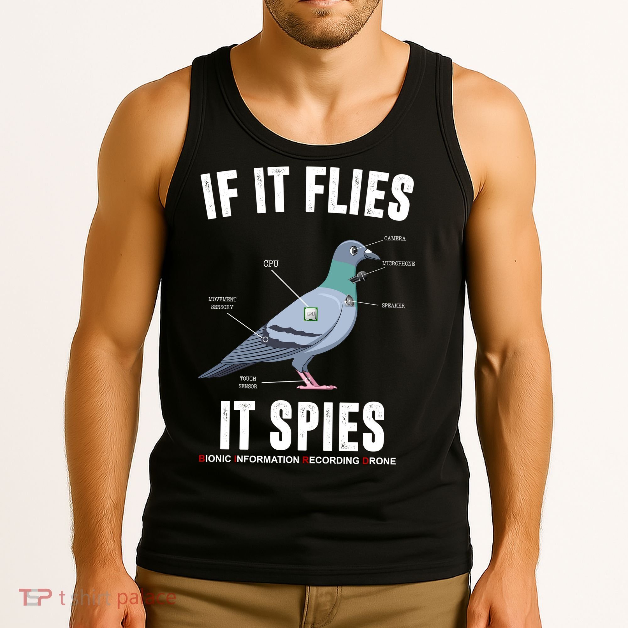 If It Flies It Spies Bionic Information Recording Drone Tank Top