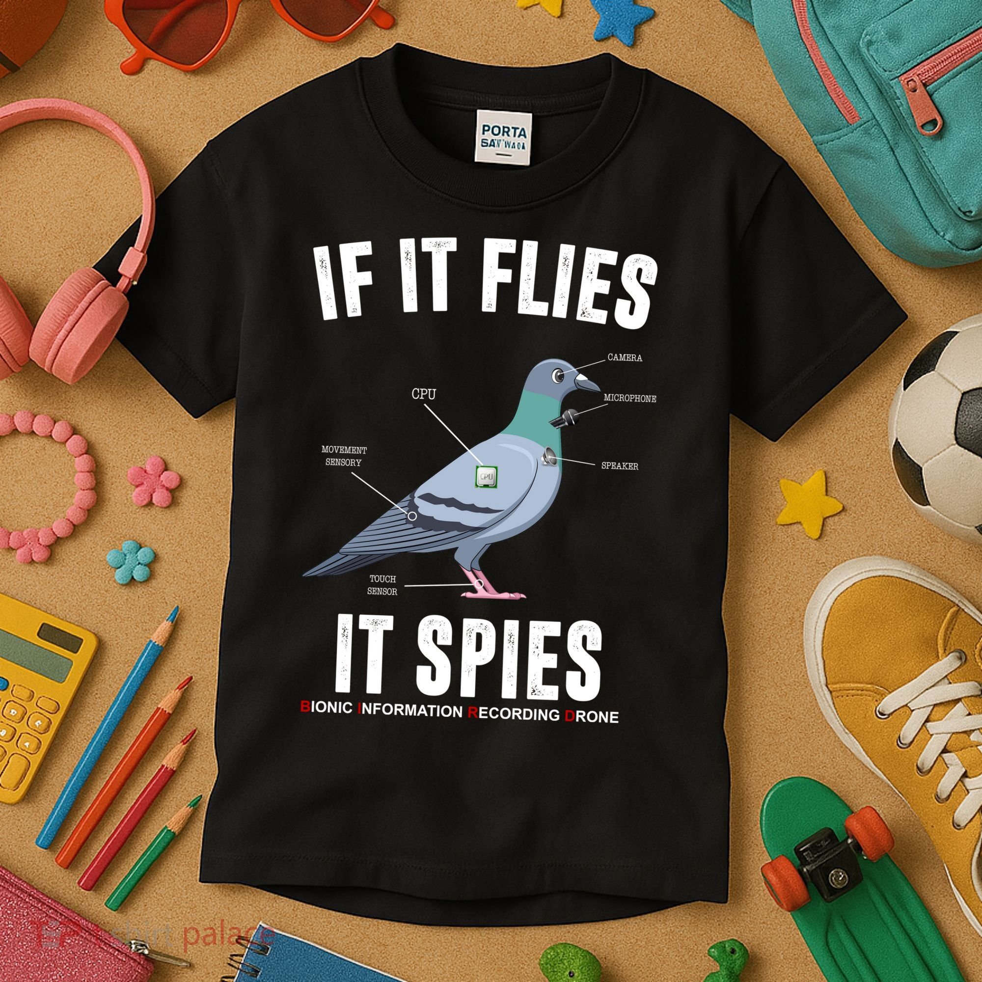 If It Flies It Spies Bionic Information Recording Drone Kids T-Shirt