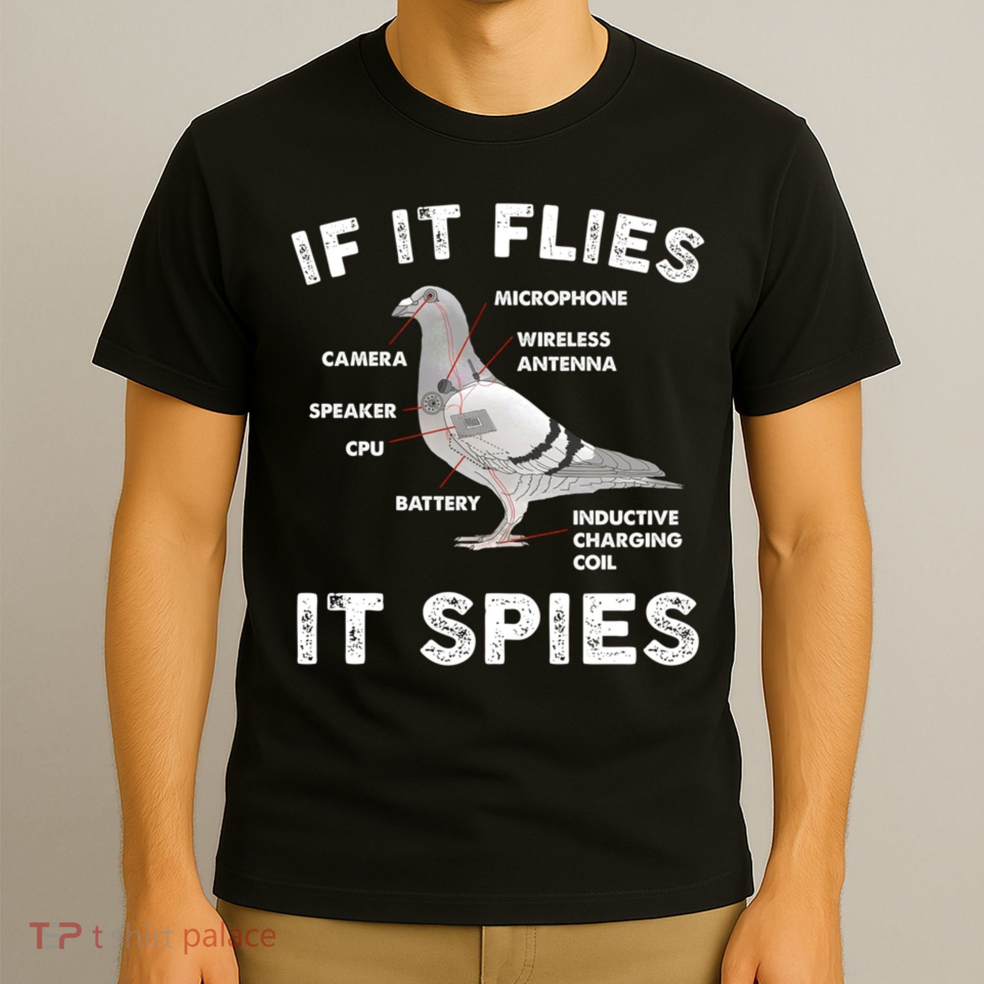 If It Flies It Spies Pigeon Anatomy Bird Funny T-Shirt