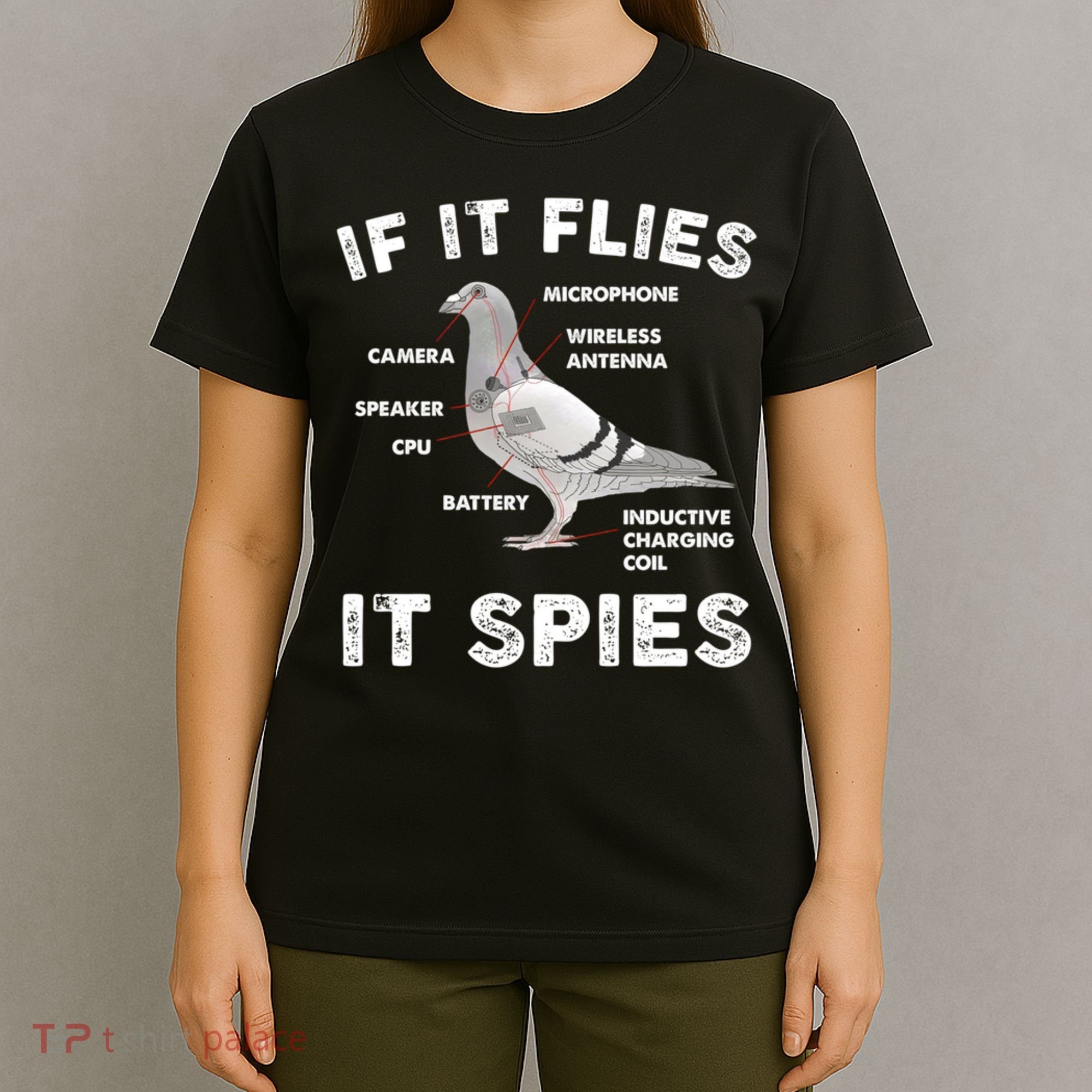If It Flies It Spies Pigeon Anatomy Bird Funny T-Shirt