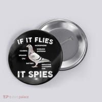 If It Flies It Spies Pigeon Anatomy Bird Funny Button thumb 0