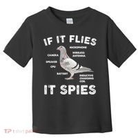 If It Flies It Spies Pigeon Anatomy Bird Funny Toddler T-Shirt thumb 0