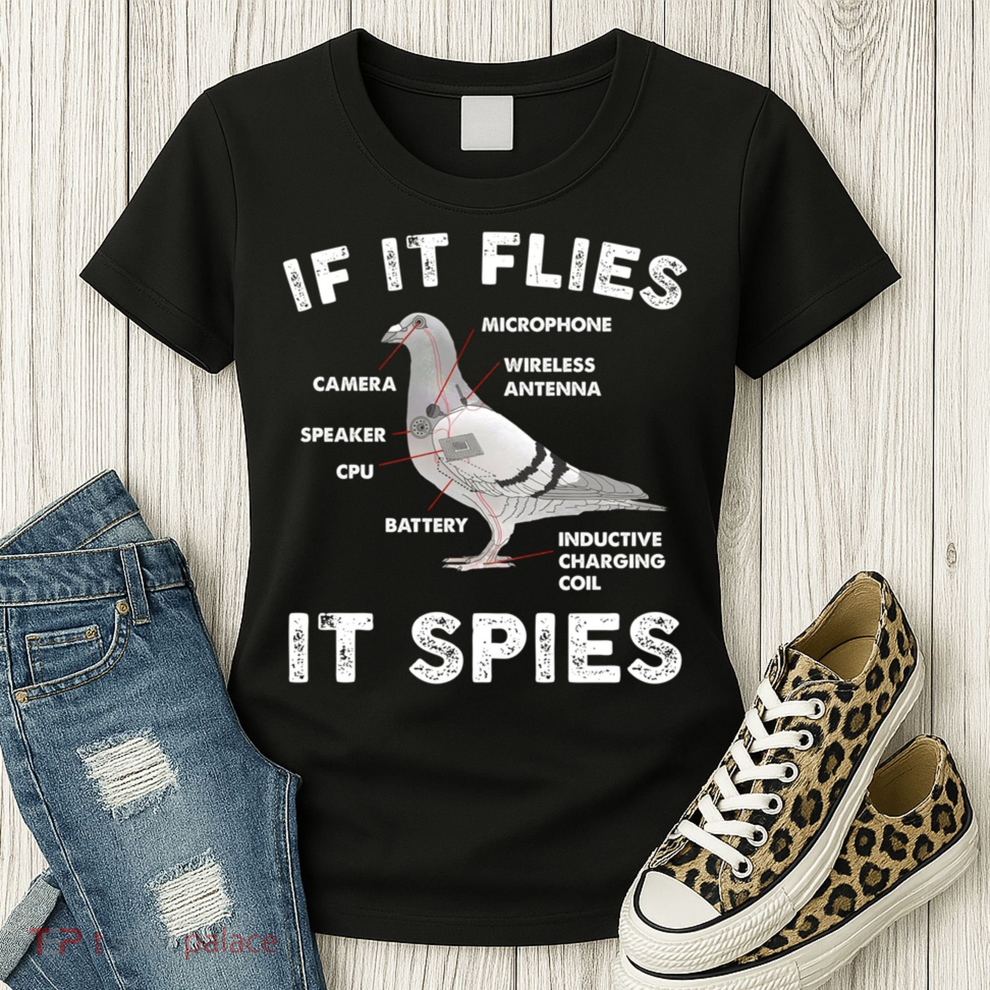 If It Flies It Spies Pigeon Anatomy Bird Funny Women's T-Shirt