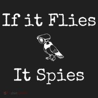 If It Flies It Spies Funny Bird Spy Women's Sweatshirt thumb 2